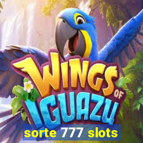 sorte 777 slots